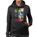 Peanuts Snoopy Be Joe Cool Women's Hooded Sweatshirt product image 1