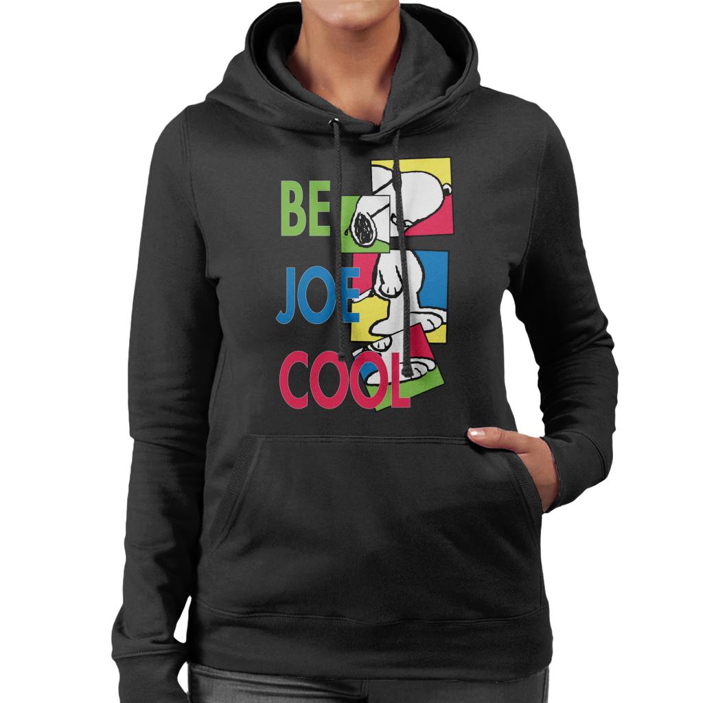 Peanuts Snoopy Be Joe Cool Women's Hooded Sweatshirt product image 1