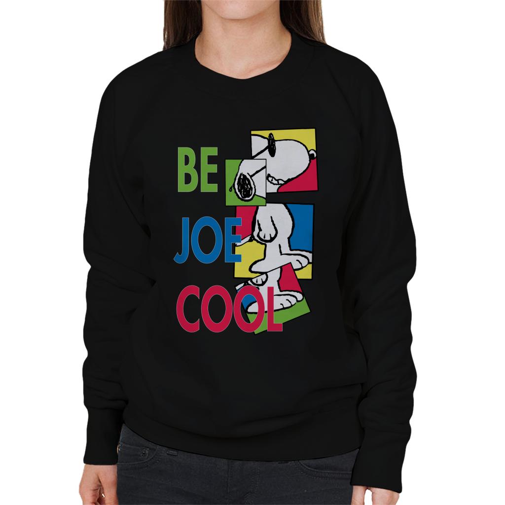 Peanuts Snoopy Be Joe Cool Women's Sweatshirt product image 1