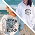 If You're Testing My Waters You Better Know How To Swim product image 1