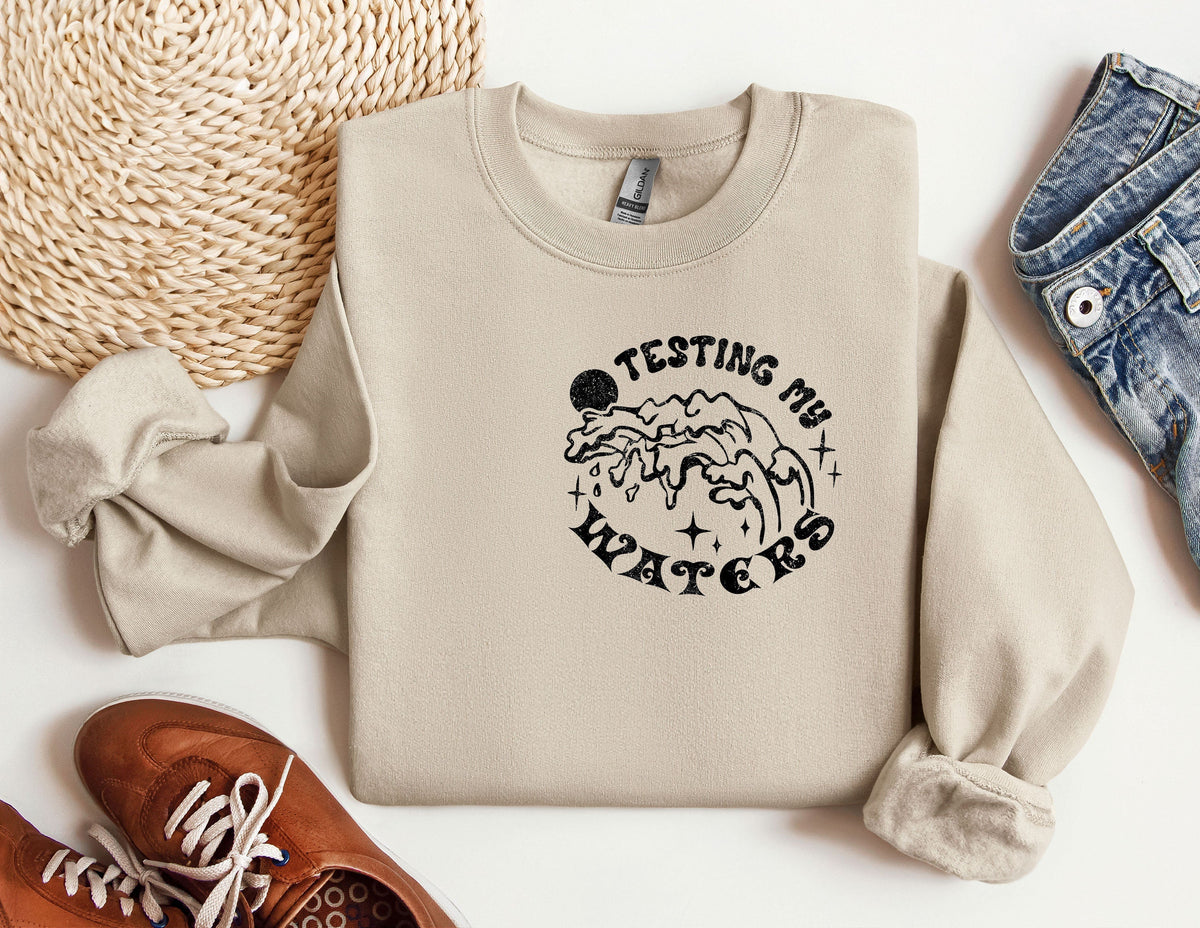 If You're Testing My Waters You Better Know How To Swim product image 4
