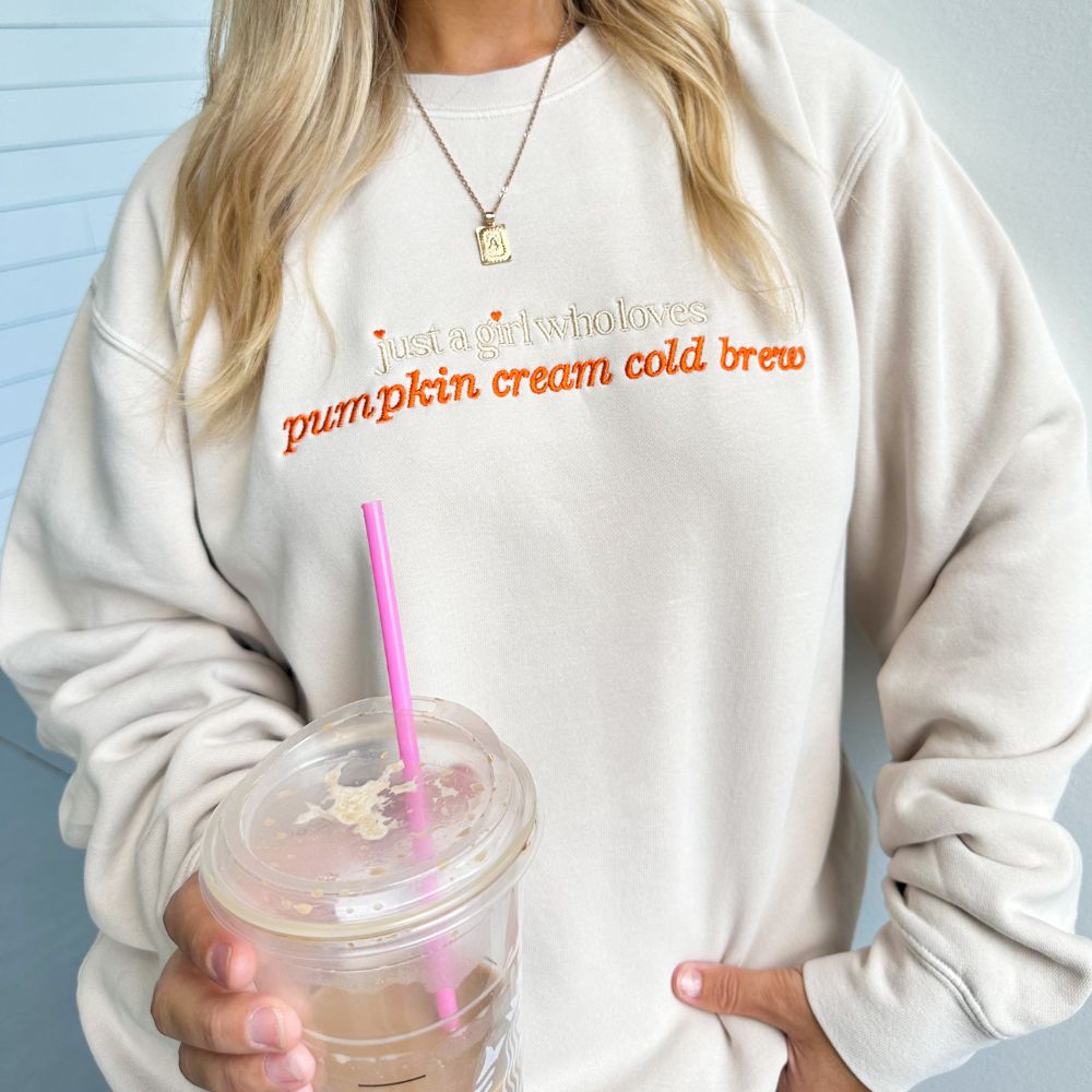 'Just A Girl Who Loves Pumpkin Cream Cold Brew' Cozy Crew product image 1