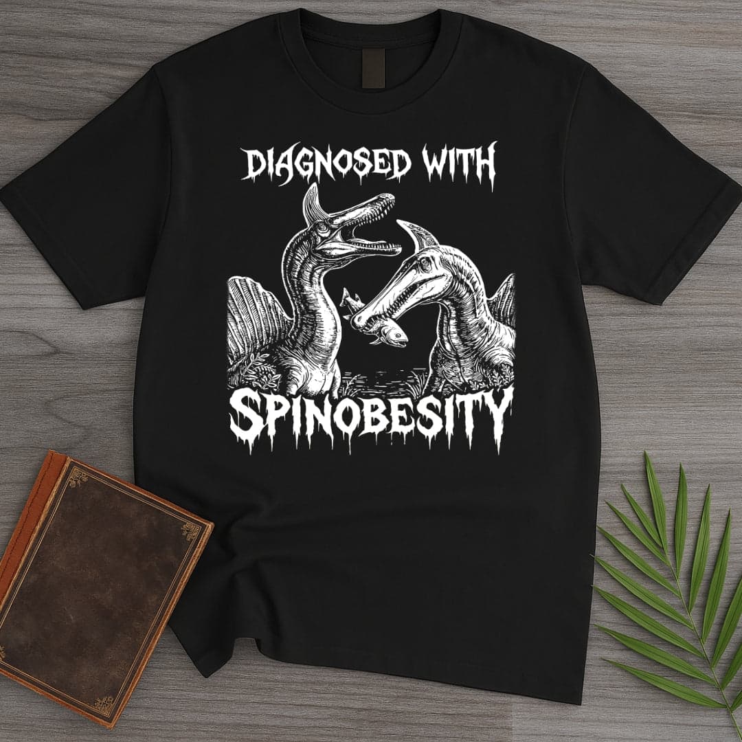 Diagnosed with Spinobesity T-Shirt