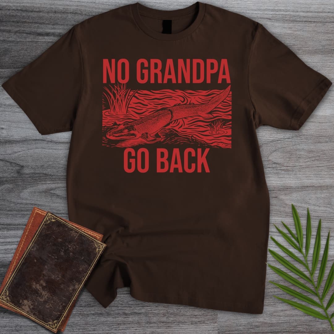 Go Back Grandpa! T-Shirt