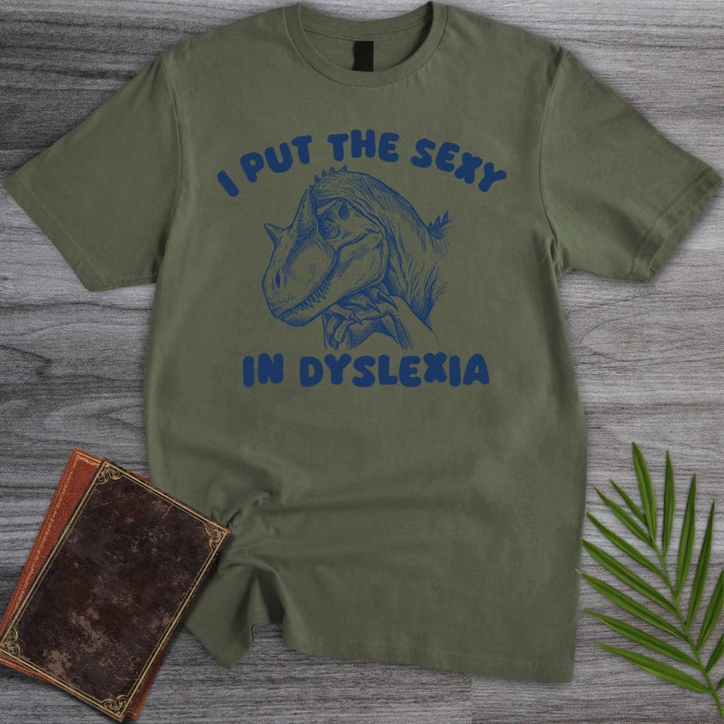 A Little Dinolexic T-Shirt