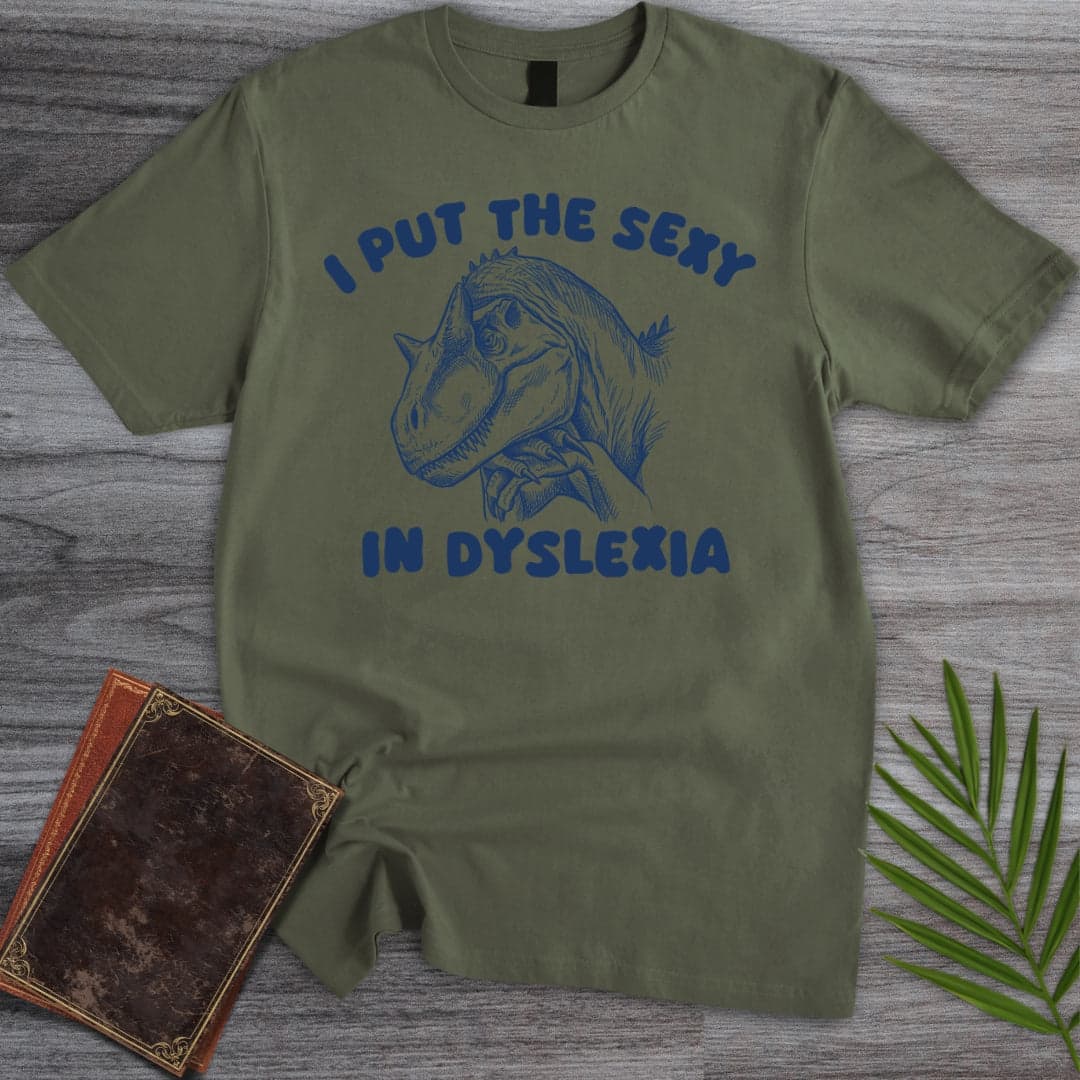 A Little Dinolexic T-Shirt