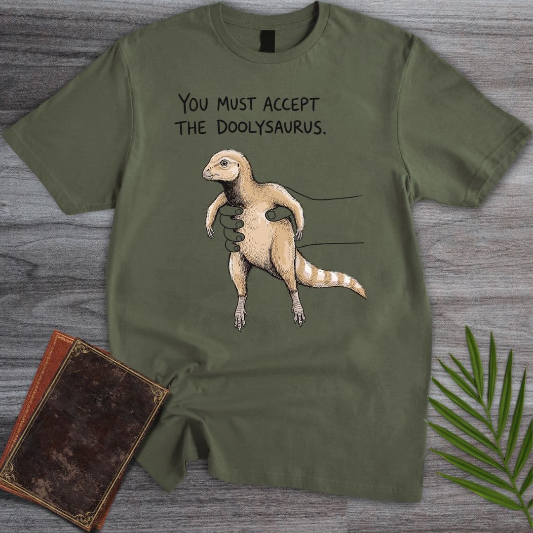 Accept the Doolysaurus T-Shirt