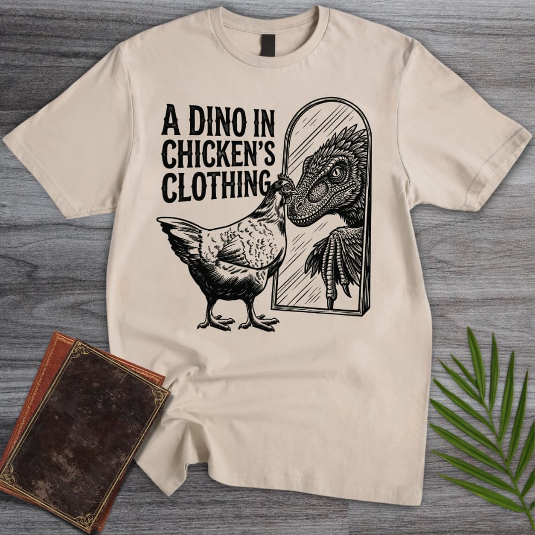 Deinonychus in Chickens Clothing T-Shirt