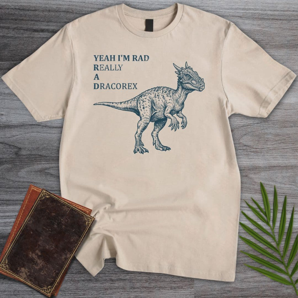 Really a Dracorex (RAD) T-Shirt