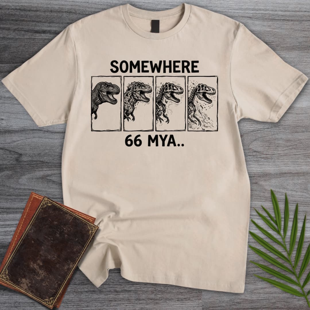 Somewhere 66 MYA T-Shirt