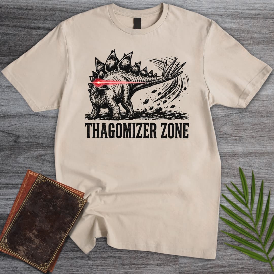 You're in Thagomizer Zone T-Shirt