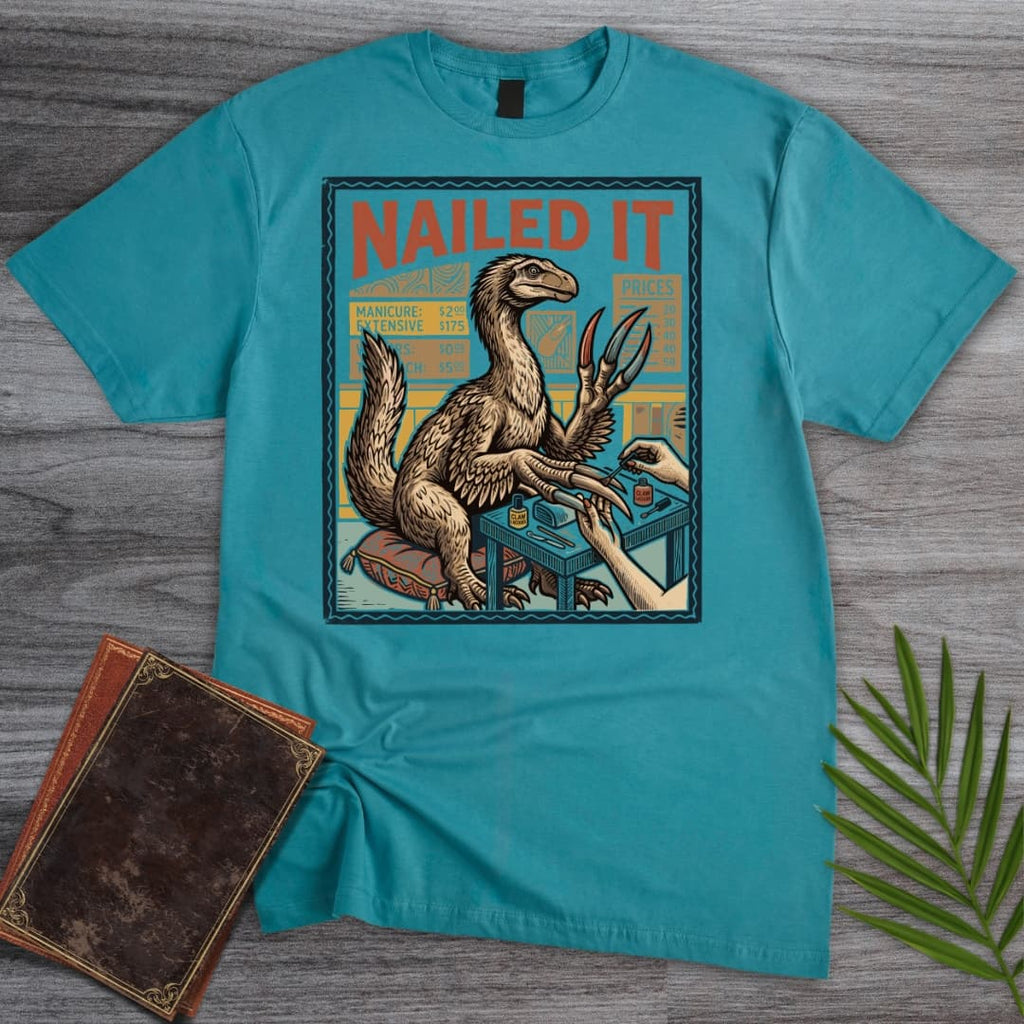 NAILED IT Therizinosaurus T-Shirt
