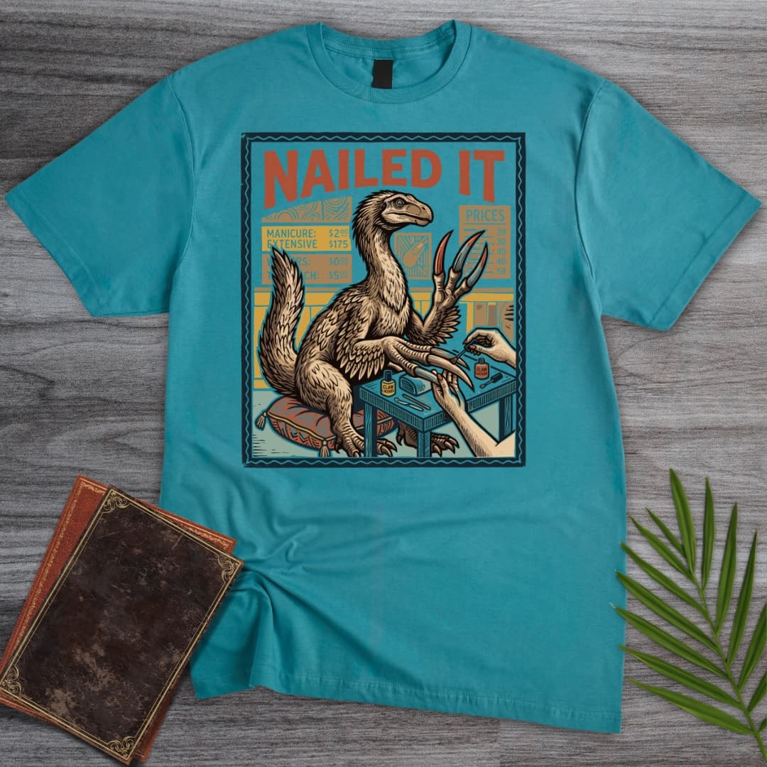 NAILED IT Therizinosaurus T-Shirt