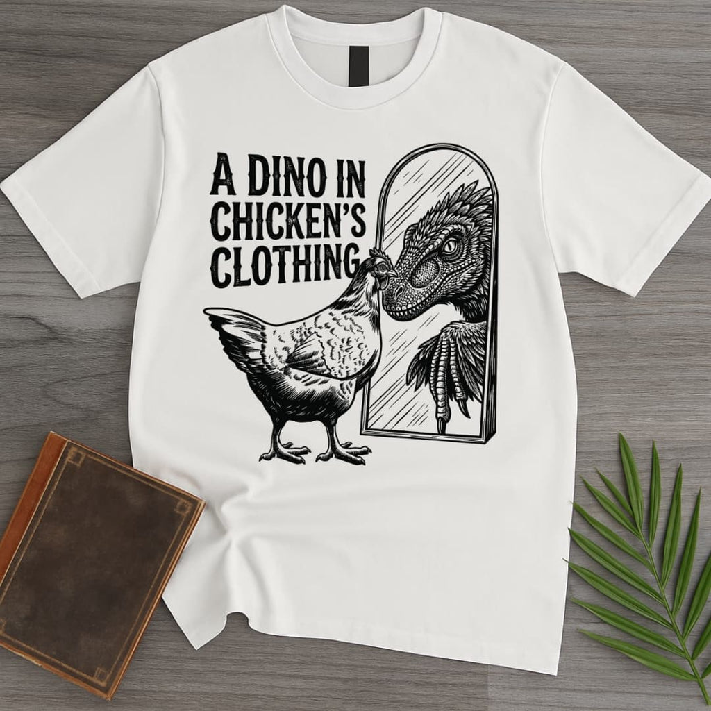 Deinonychus in Chickens Clothing T-Shirt