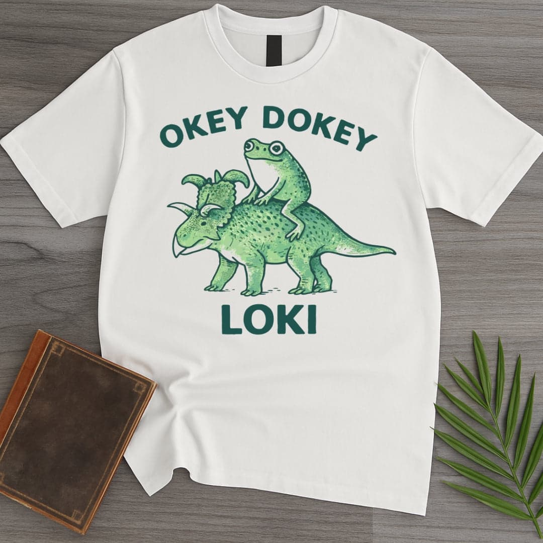 Okey Dokey Loki(ceratops) T-Shirt